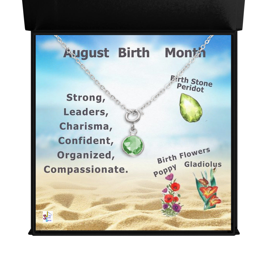 front_204_195 Personalized, just for your August birth month. 